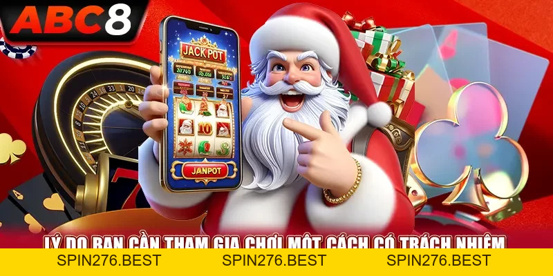 Chơi Có Trách Nhiệm ABC8 - Hướng Dẫn Và Cam Kết - spin276.best Chơi Có Trách Nhiệm ABC8 - Hướng Dẫn Và Cam Kết - spin276.best